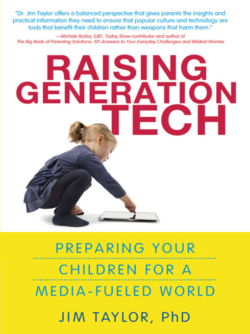 Title details for Raising Generation Tech by Jim Taylor - Available